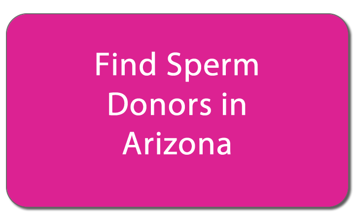 Find sperm donors in arizona button