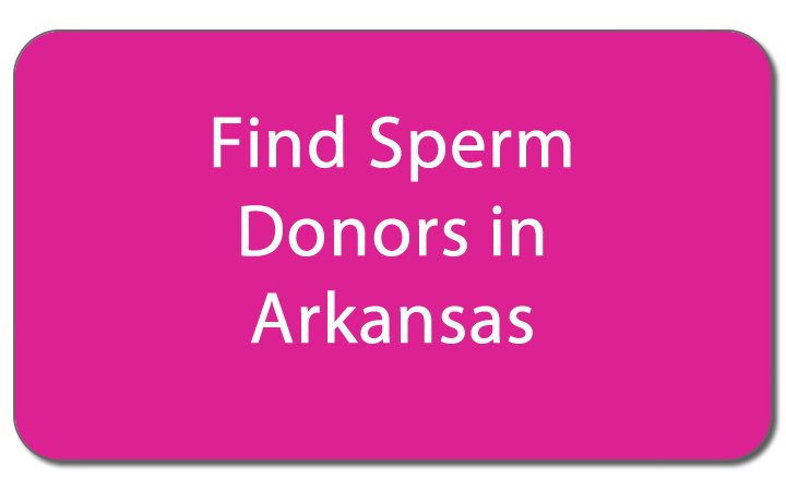Find sperm donors in Arkansas button