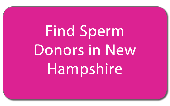 Find sperm donors in New Hampshire button
